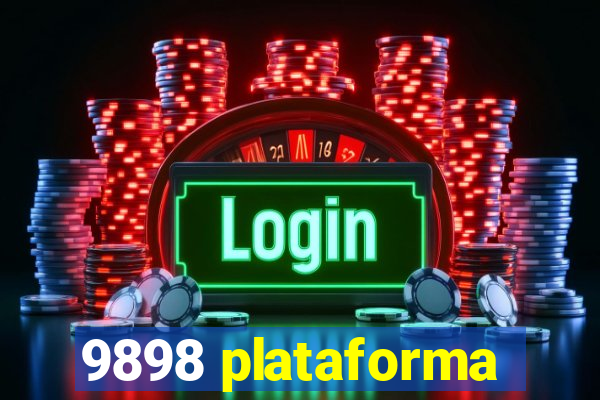 9898 plataforma